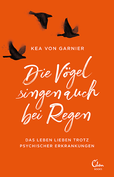 Die V&ouml;gel singen auch bei Regen - Kea von Garnier