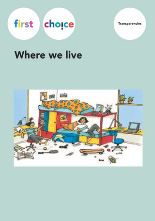 First Choice - Where we live / Transparencies