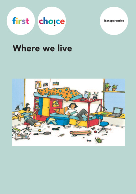 First Choice - Where we live / Transparencies - Esther Graf, Monica Roth