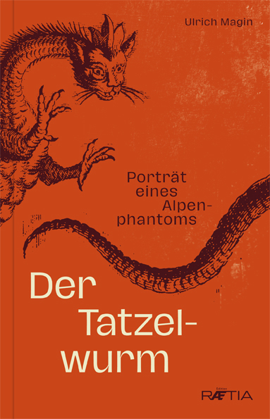 Der Tatzelwurm - Ulrich Magin