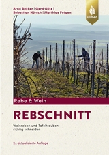 Rebschnitt - Arno Becker, Gerd G&ouml;tz, Sebastian H&ouml;rsch, Matthias Petgen
