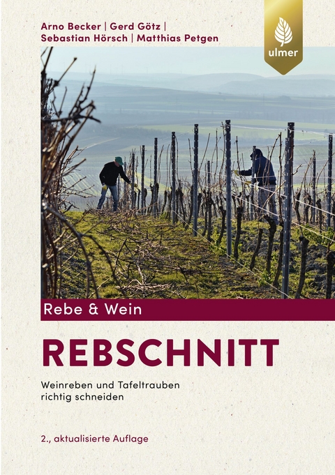 Rebschnitt - Arno Becker, Gerd G&ouml;tz, Sebastian H&ouml;rsch, Matthias Petgen