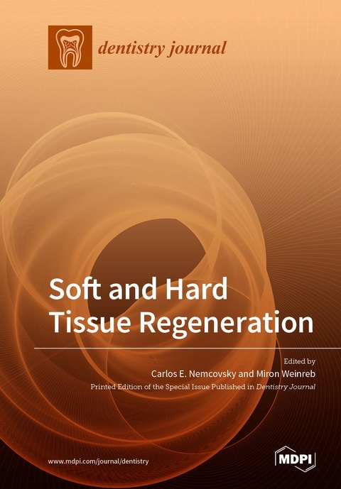 Soft and Hard Tissue Regeneration - 