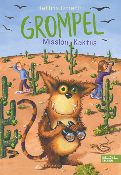 Grompel (Band 2) &ndash; Mission Kaktus - Bettina Obrecht