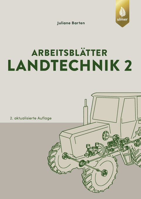 Arbeitsbl&auml;tter Landtechnik 2 - Juliane Barten