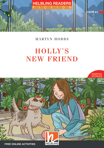 Helbling Readers Red Series, Level 1 / Holly's New Friend, Class Set - Martyn Hobbs