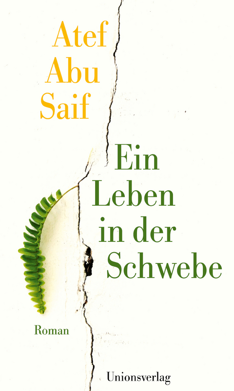 Ein Leben in der Schwebe - Atef Abu Saif