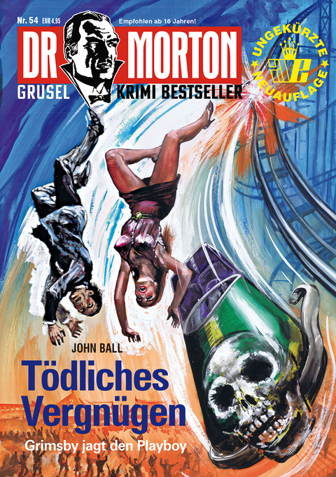 Dr. Morton 54: T&ouml;dliches Vergn&uuml;gen - John Ball