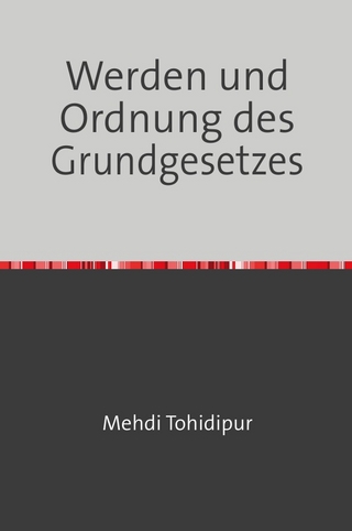 Werden und Ordnung des Grundgesetzes