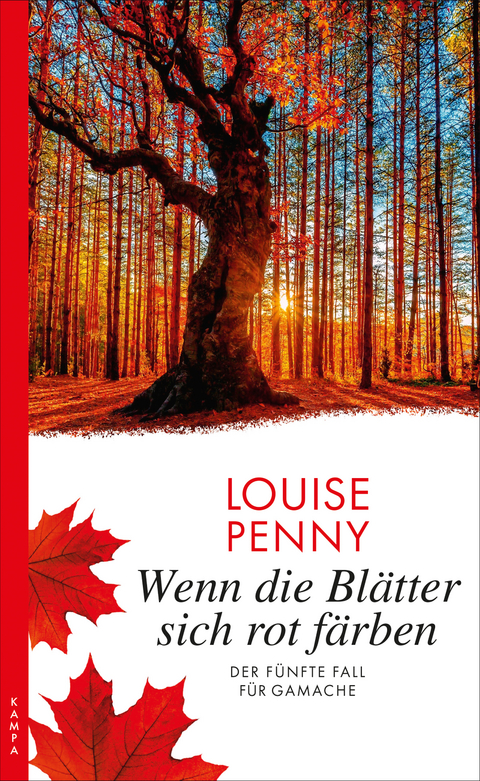 Wenn die Bl&auml;tter sich rot f&auml;rben - Louise Penny