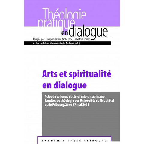 Arts et spiritualit&eacute; en dialogue - 