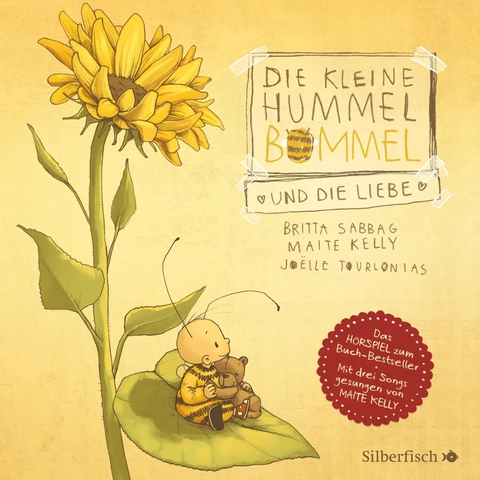 Die kleine Hummel Bommel und die Liebe (Die kleine Hummel Bommel) - Britta Sabbag, Maite Kelly