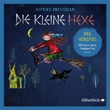 Die kleine Hexe - Das H&ouml;rspiel - Otfried Preu&szlig;ler
