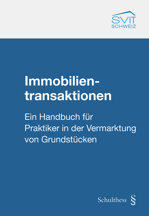 Immobilientransaktionen (PrintPlu&sect;) - Boris T. Grell, Daniel Thoma