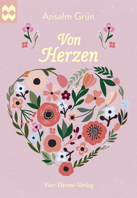 Von Herzen - Anselm Grün
