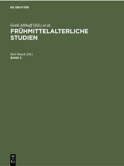Fr&uuml;hmittelalterliche Studien / 1971 - 