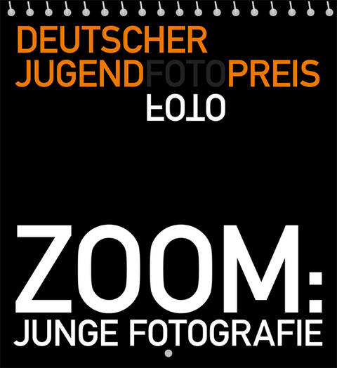 ZOOM: Junge Fotografie - 