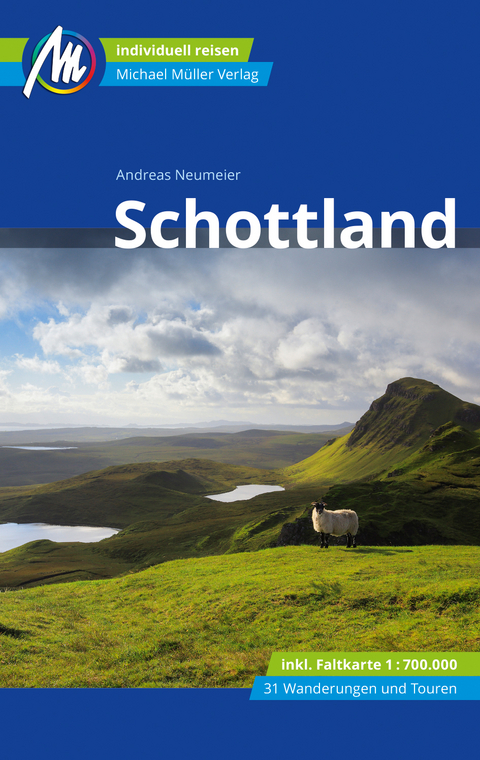 Schottland Reisef&uuml;hrer Michael M&uuml;ller Verlag - Andreas Neumeier