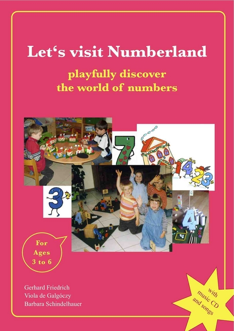 Let's visit Numberland - playfully discover the world of numbers - Gerhard Friedrich, Viola de Galg&oacute;czy, Barbara Schindelhauer