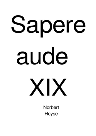 Sapere aude XIX