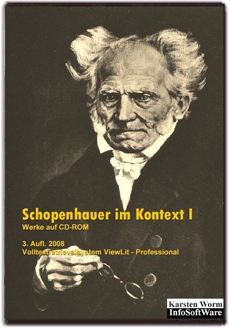 Schopenhauer im Kontext I - Werke auf CD-ROM - Arthur Schopenhauer