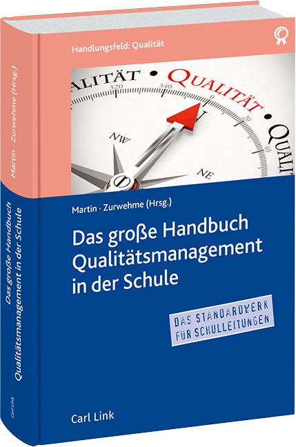 Das gro&szlig;e Handbuch Qualit&auml;tsmanagement in der Schule - 