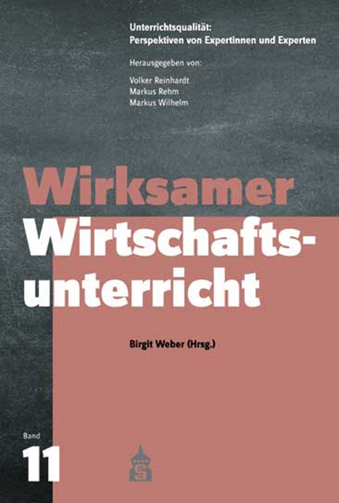 Wirksamer Wirtschaftsunterricht - 