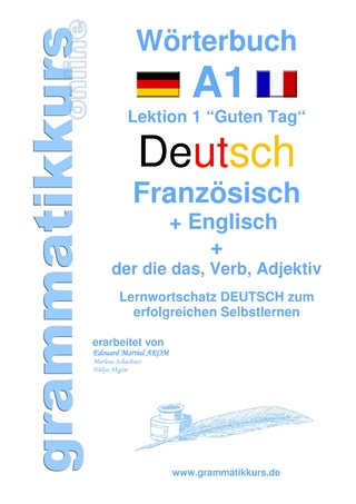 Wörterbuch Deutsch - Französisch - Englisch Niveau A1