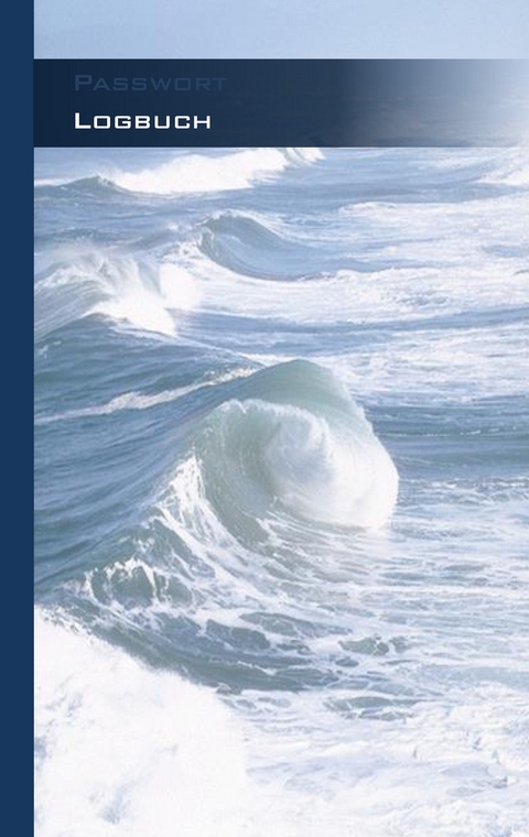 Passwort Logbuch - Internet Organizer und Passwortbuch (Meermotiv Cover) - Theo von Taane