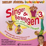 Singen & Bewegen Vol. 3 - F&uuml;r eine spielerische Fitness - 