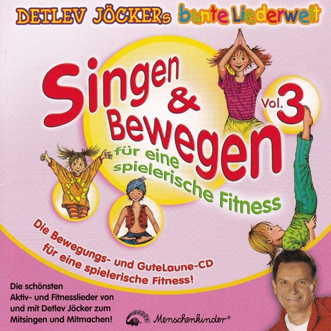 Singen & Bewegen Vol. 3 - F&uuml;r eine spielerische Fitness - 
