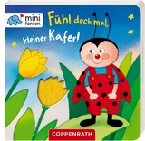 minifanten 16: F&uuml;hl doch mal, kleiner K&auml;fer!