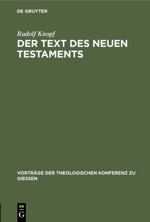 Der Text des Neuen Testaments - Rudolf Knopf
