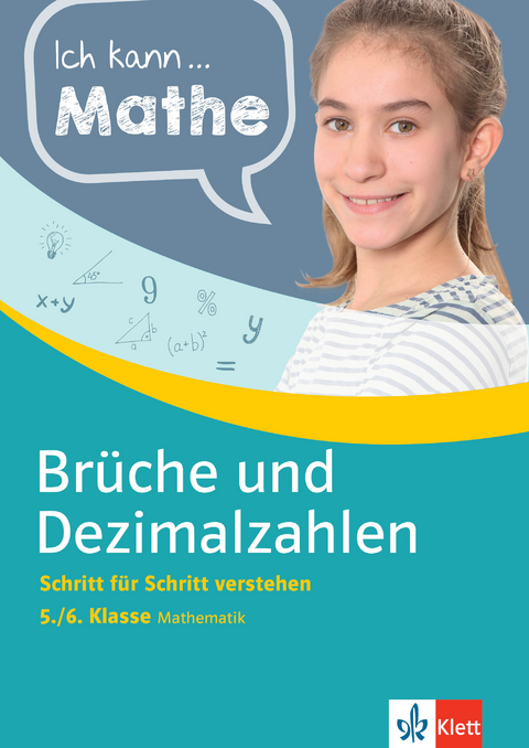 Klett Ich kann Mathe Br&uuml;che und Dezimalzahlen 5./6. Klasse