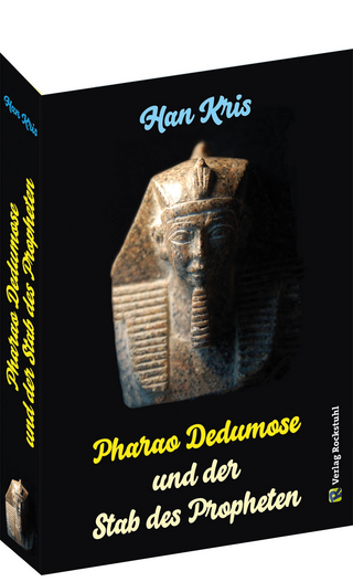 Pharao Dedumose und der Stab des Propheten