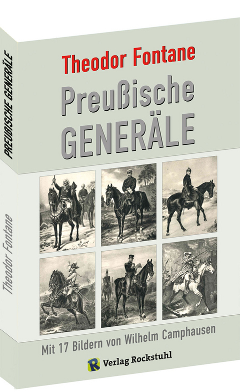 Preu&szlig;ische Gener&auml;le - Theodor Fontane