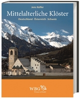 Mittelalterliche Kl&ouml;ster - Jens R&uuml;ffer