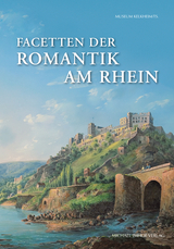 Facetten der Romantik am Rhein - 