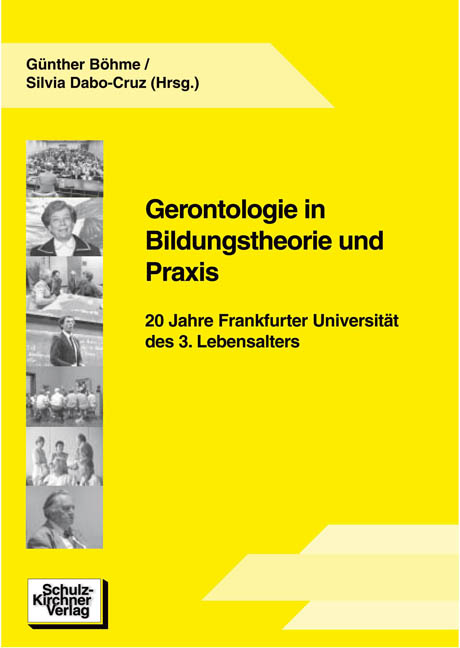 Gerontologie in Bildungstheorie und Praxis - 