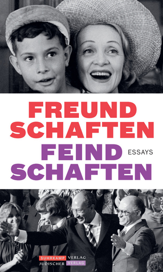 Freundschaften, Feindschaften