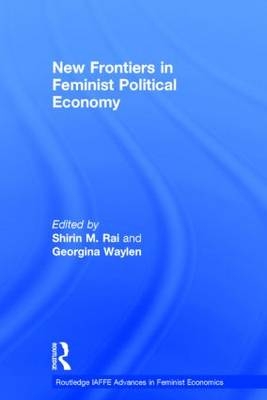 New Frontiers in Feminist Political Economy - 