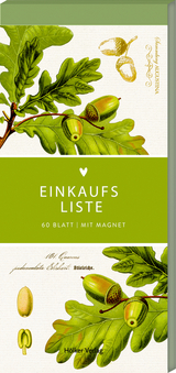 Einkaufsliste (Eichenbl&auml;tter, H&ouml;lker K&uuml;chenpapeterie)