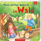 Mein erster Besuch im Wald