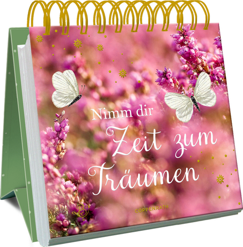 Nimm dir Zeit zum Tr&auml;umen