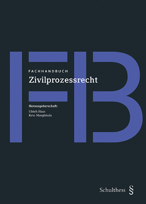 Fachhandbuch / Fachhandbuch Zivilprozessrecht - 