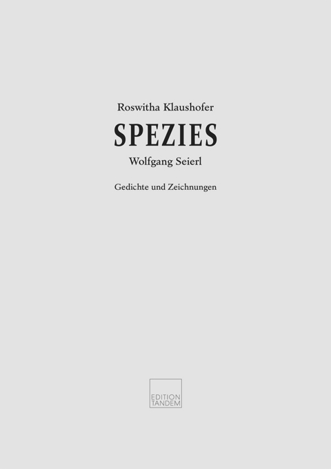 Spezies - Roswitha Klaushofer