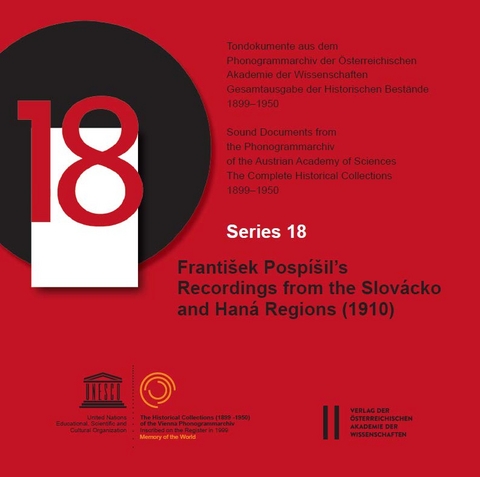 Franti&scaron;ek Pospi&scaron;il`s Recordings from The Slov&aacute;cko and Han&aacute; Regions (1910) - 