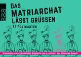 Das Matriarchat l&auml;sst gr&uuml;&szlig;en - 