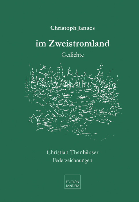 im Zweistromland - Christoph Janacs