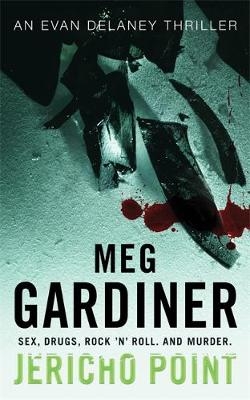 Jericho Point -  Meg Gardiner